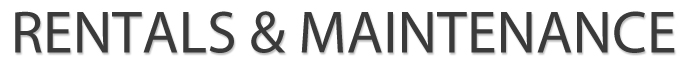 Rentals & Maintenance